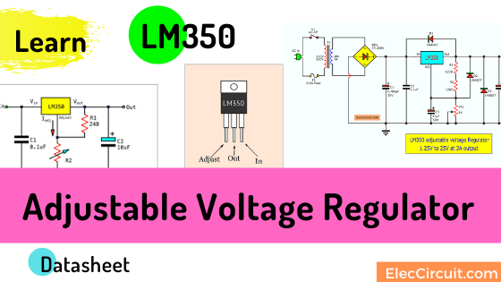 LM350 adjustable voltage Regulator 