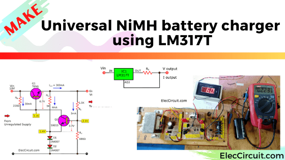 Ni-MH battery charger using LM317T | Elec 