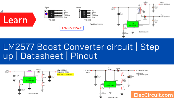 https://www.eleccircuit.com/wp-content/uploads/2020/04/LM2577-Boost-Converter-circuit-_-Step-up-_-Datasheet-_-Pinout.png